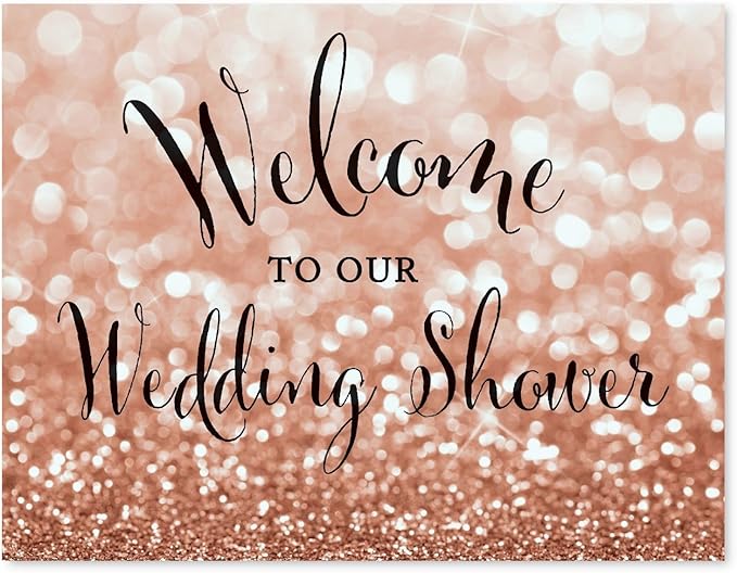 Andaz Press Wedding Party Signs, Glitzy Rose Gold Glitter, 8.5x11-inch, Welcome to our Wedding Shower, 1-Pack, Bokeh Colored Party Supplies