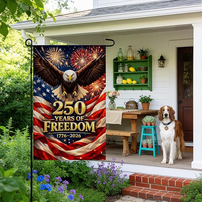4th of July Decorations - America 250th Anniversary Garden Flag | 250 Years of Freedom Patriotic Banner, Fourth of July Accessories for Garden Yard Porch Patio Lawn Outdoor Outside Decor
