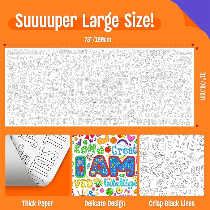 Jumbo Size Coloring Poster, Large Positive Affirmation Coloring Paper, Motivational DIY Painting Drawing Paper Banner/Tablecloth for Kids, Classroom, School, Party Supplies, Wall Decor (75” x 31”)