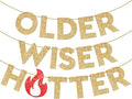 KatchOn Glitter Gold Older Wiser Hotter Banner - NO DIY | 10 Feet Funny Decorations